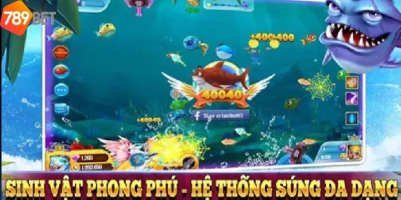 Thế Giới Game Bắn Cá Ăn Tiền Vô Cùng Đặc Biệt Của 789bet 2 Chi tiết cách chơi cơ bản