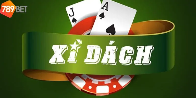 Tham Gia Chơi Xì Dách Online Thú Vị Chỉ Có Tại Nhà Cái 789bet 3 Chiến lược khi chơi xì dách online