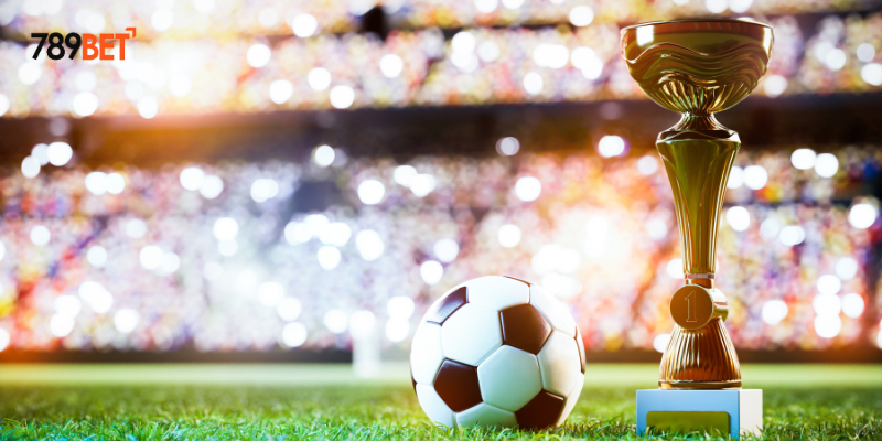Đặt Cược Bóng Đá World Cup Tại 789bet – Chiến Thắng Dễ Dàng 3 Nhiều loại cược được cung cấp tại nhà cái